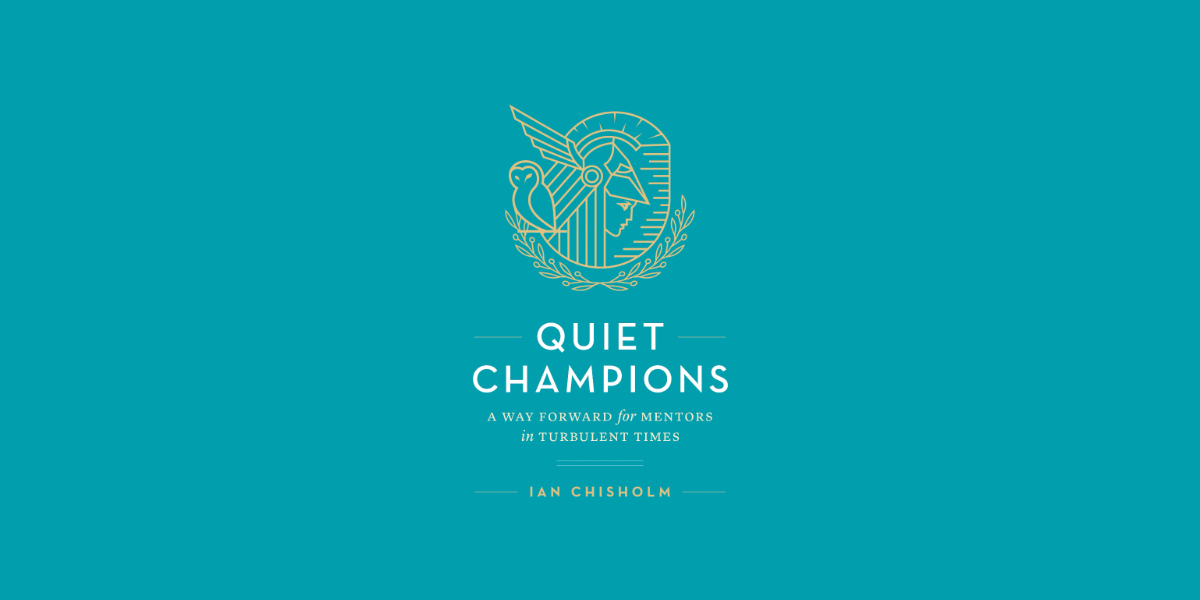 Quiet Champions: a way forward for mentors in turbulent times