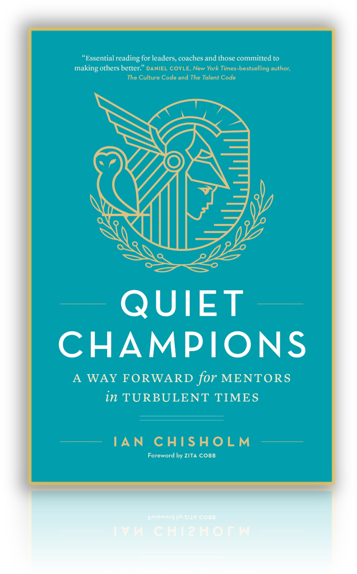 QUIET CHAMPIONS: A WAY FORWARD for MENTORS in TURBULENT TIMES